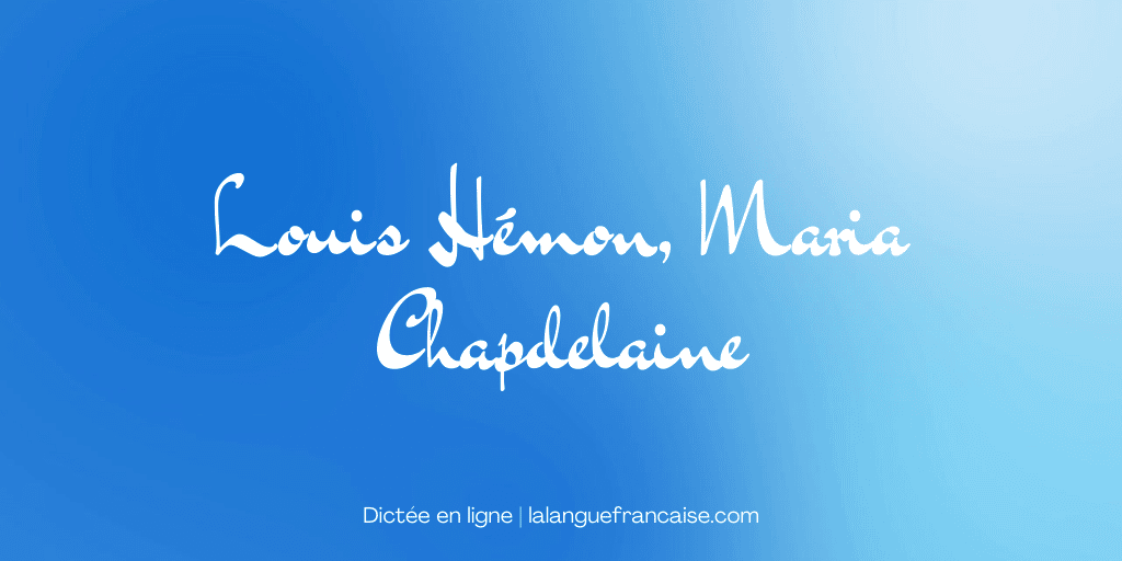 Louis Hémon, Maria Chapdelaine
