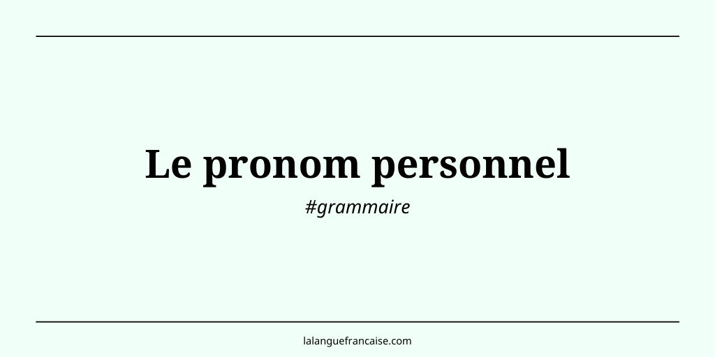 Le pronom personnel