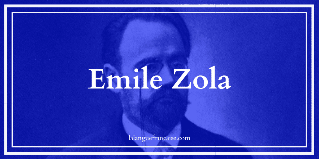 Emile Zola : vie et œuvre