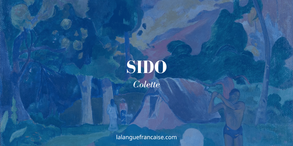 Colette, Sido : commentaire de texte