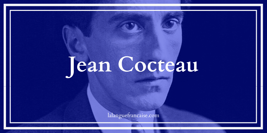 Jean Cocteau (1889-1963) : vie et œuvre