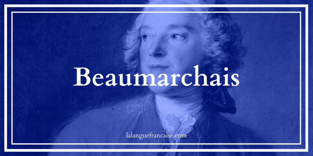 Beaumarchais (1732-1799) : vie et œuvre
