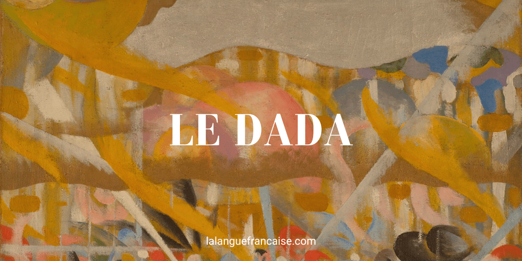 Le Dada en littérature (1915-1925)