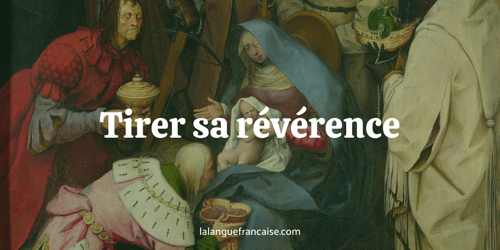 Tirer Sa R v rence D finition Et Origine De L expression Tirer Sa R v rence D finition Et Origine De L expression