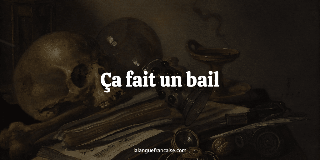 Ça fait un bail : définition et origine de l'expression