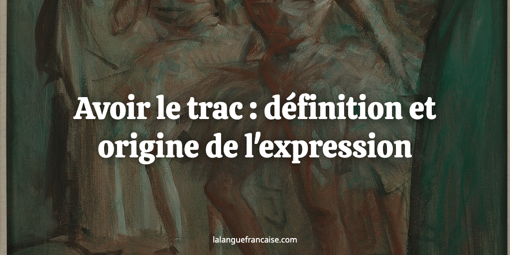 Avoir le trac : définition et origine de l'expression