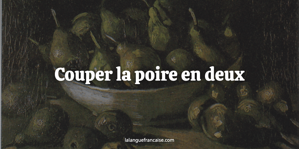 Couper la poire en deux : définition et origine de l'expression