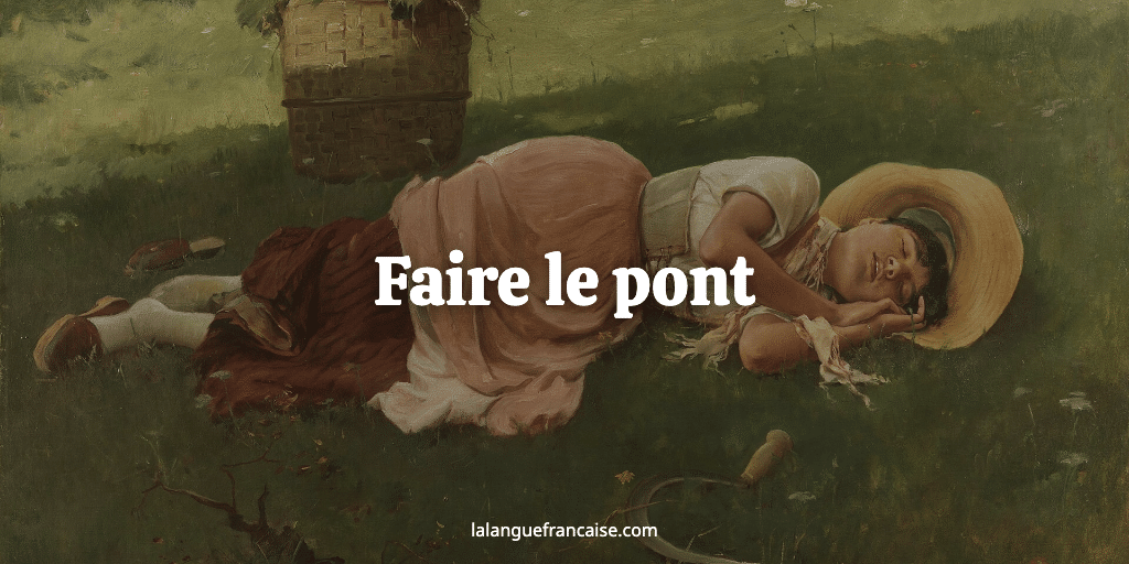 Faire le pont : définition et origine de l'expression