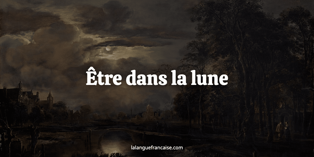 Être dans la lune : définition et origine de l'expression