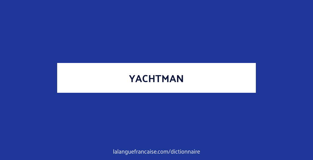 yachtman en francais